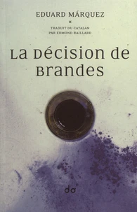 La décision de Brandes
