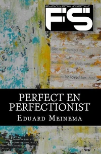 Perfect en perfectionist