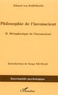 Eduard von Hartmann - Philosophie de l'inconscient - Tome 2 : Métaphysique de l'inconscient.