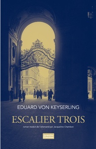 Eduard von Keyserling - Escalier trois.