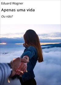 Apenas uma vida