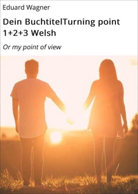 Dein BuchtitelTurning point 1+2+3 Welsh