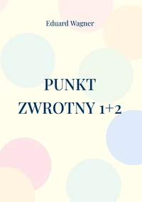 Punkt zwrotny 1+2