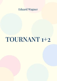 Tournant 1+2
