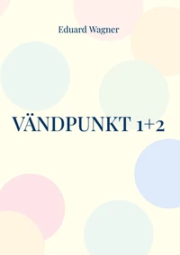 Vändpunkt 1+2