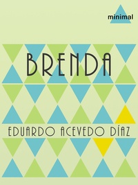 Eduardo Acevedo Díaz - Brenda.