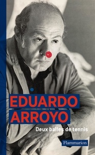 Eduardo Arroyo - Deux balles de tennis.