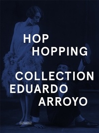 Eduardo Arroyo - Hop-Hopping.