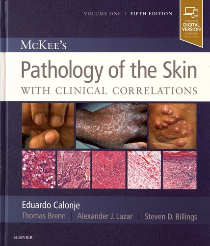 McKee's Pathology of the Skin with Clinical Correlations. 2 volumes 5th edition