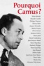 Eduardo Castillo - Pourquoi Camus ?.
