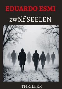 Zwölf Seelen
