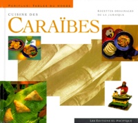 Eduardo Fuss et John Demers - Cuisine Des Caraibes. Recettes Originales De La Jamaique.