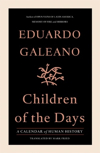 Children of the Days. A Calendar of Human History