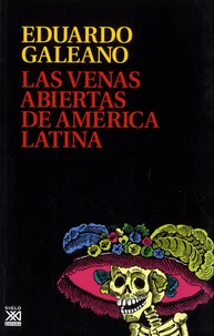 Las venas abiertas de America Latina