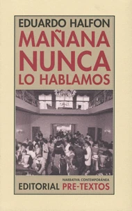 Mañana Nunca lo hablamos