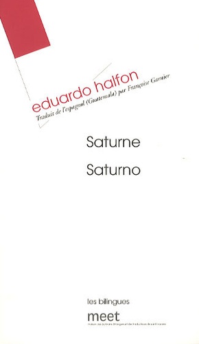 Eduardo Halfon - Saturne, Saturno.