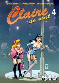 Claire De Nuit. Tome 4