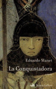 Eduardo Manet - La Conquistadora.