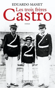 Les trois frères Castro