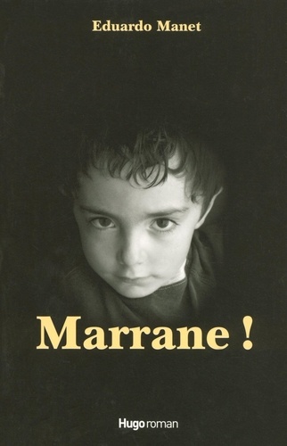 Eduardo Manet - Marrane !.