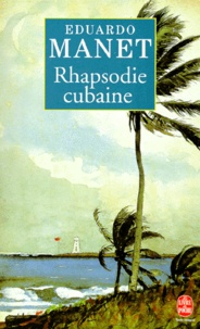 Eduardo Manet - Rhapsodie cubaine.