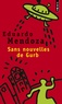 Eduardo Mendoza - Sans nouvelles de Gurb.
