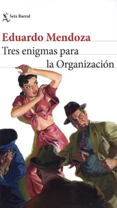 Tres enigmas para la Organización