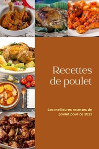 Téléchargement de livres audio sur ipod touch Recettes de poulet par Eduardo Roa CHM (French Edition) 9798215153963