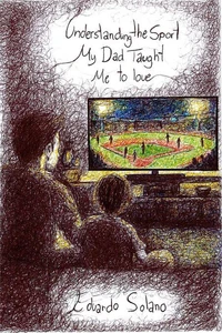 Understanding the Sport My Dad Taught Me to Love