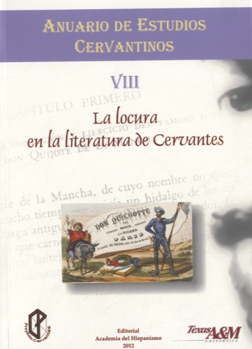 Eduardo Urbina - La locura en la literatura de Cervantes.