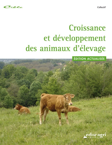 Croissance et développement des animaux d'élevage  Edition 2010