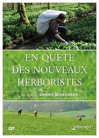 Shlosser - En quête de nouveaux herboristes. 1 DVD