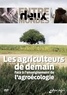 Isabelle Brunnarius - Entre deux mondes - Les agriculteurs de demain face à l'enseignement de l'agroécologie. 1 DVD