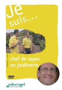 Luc Millet - Je suis... Chef de rayon en jardinerie. 1 DVD
