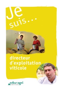 Je suis... Directeur dexploitation viticole.pdf