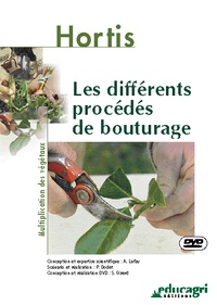 Alain Lafay - Les différents procédés de bouturage. 1 DVD