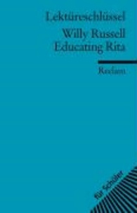 Educating Rita. Lektüreschlüssel für Schüler.