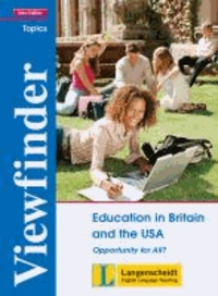 Education in Britain and the USA - Students' Book - Opportunity for All?.