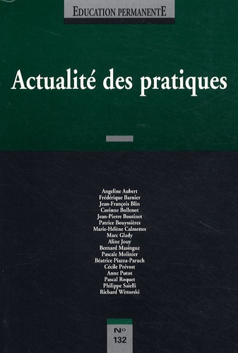 Marc Glady - Education permanente N° 132/1997/3 : Actualité des pratiques.