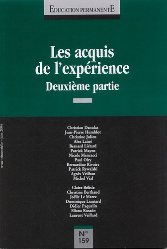 Patrick Mayen - Education permanente N° 159, Juin 2004 : Les acquis de l'expérience - Deuxième partie.