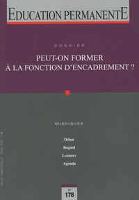 Peut-on former à la fonction d'encadrement?