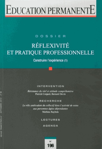 Michel Parlier et Anne-Lise Ulmann - Education permanente N° 196, Septembre 2013 : Réflexivité et pratique professionnelle.