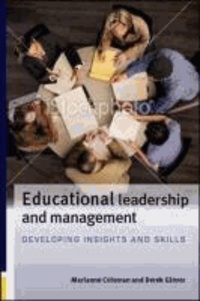Educational Leadership and Management - Developing Insights and Skills.