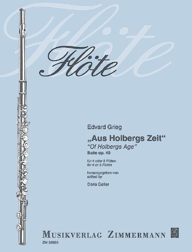 Edvard Grieg - Flöte  : Holberg-Suite - Suite. op. 40. 4 flutes. Partition et parties..