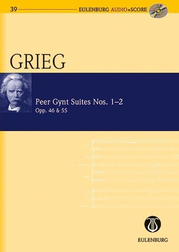 Edvard Grieg - Peer Gynt Suites Nos. 1 et 2 - op. 46 / op. 55. orchestra. Partition d'étude..
