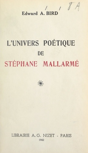 L'univers poétique de Stéphane Mallarmé