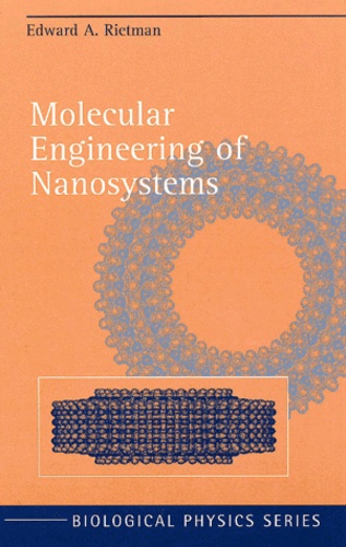 Edward-A Rietman - Molecular Engineering Of Nanosystems.