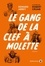 Le gang de la clef à molette