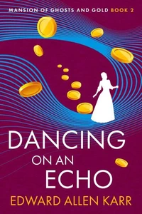 Dancing on an Echo