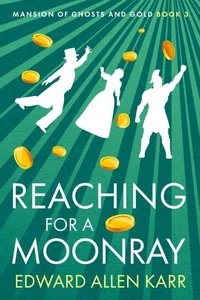 Reaching for a Moonray